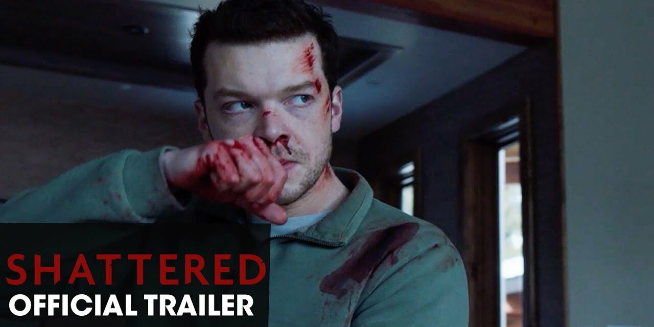 Shattered (2022 Movie) Official Red Band Trailer – Cameron Monaghan, Frank Grillo