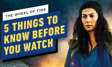 The Wheel of Time: 5 Things to Know Before You Watch