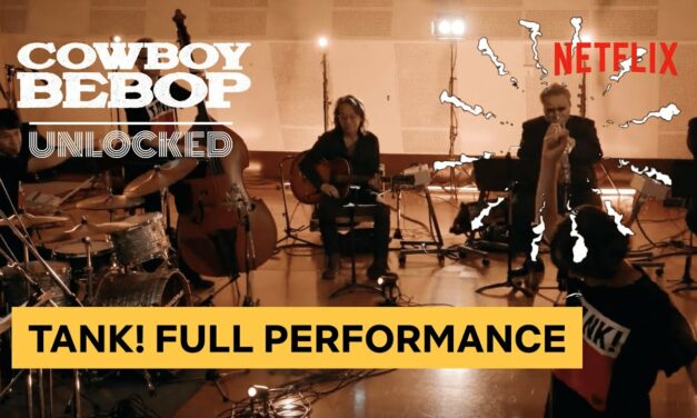 Yoko Kanno + Seatbelts – “Tank!” (Full Performance) | Cowboy Bebop: Unlocked | Netflix Geeked