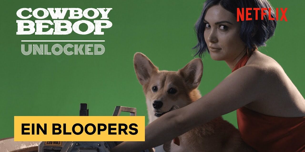 Ein Bloopers | Cowboy Bebop: Unlocked | Netflix Geeked After Show