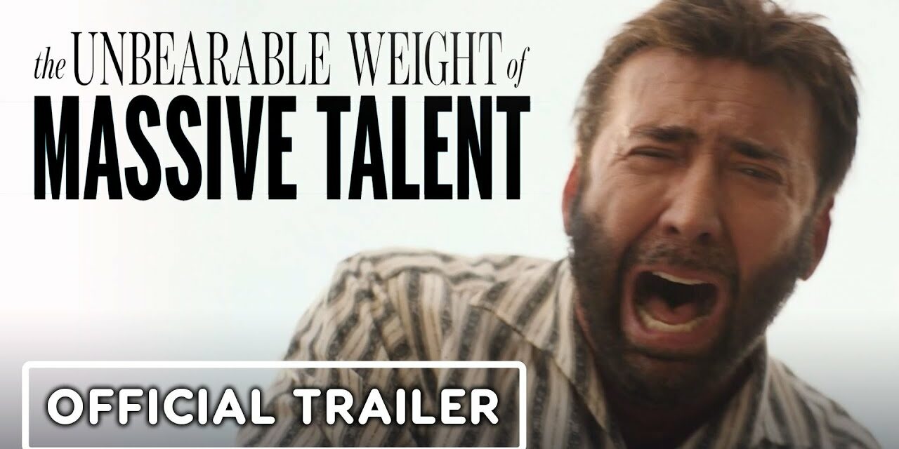 The Unbearable Weight of Massive Talent -Official Red Band Trailer (2022) Nicolas Cage, Pedro Pascal