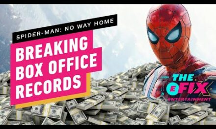 Spider-Man: No Way Home Already Breaking Records At The Box Office – IGN The Fix: Entertainment