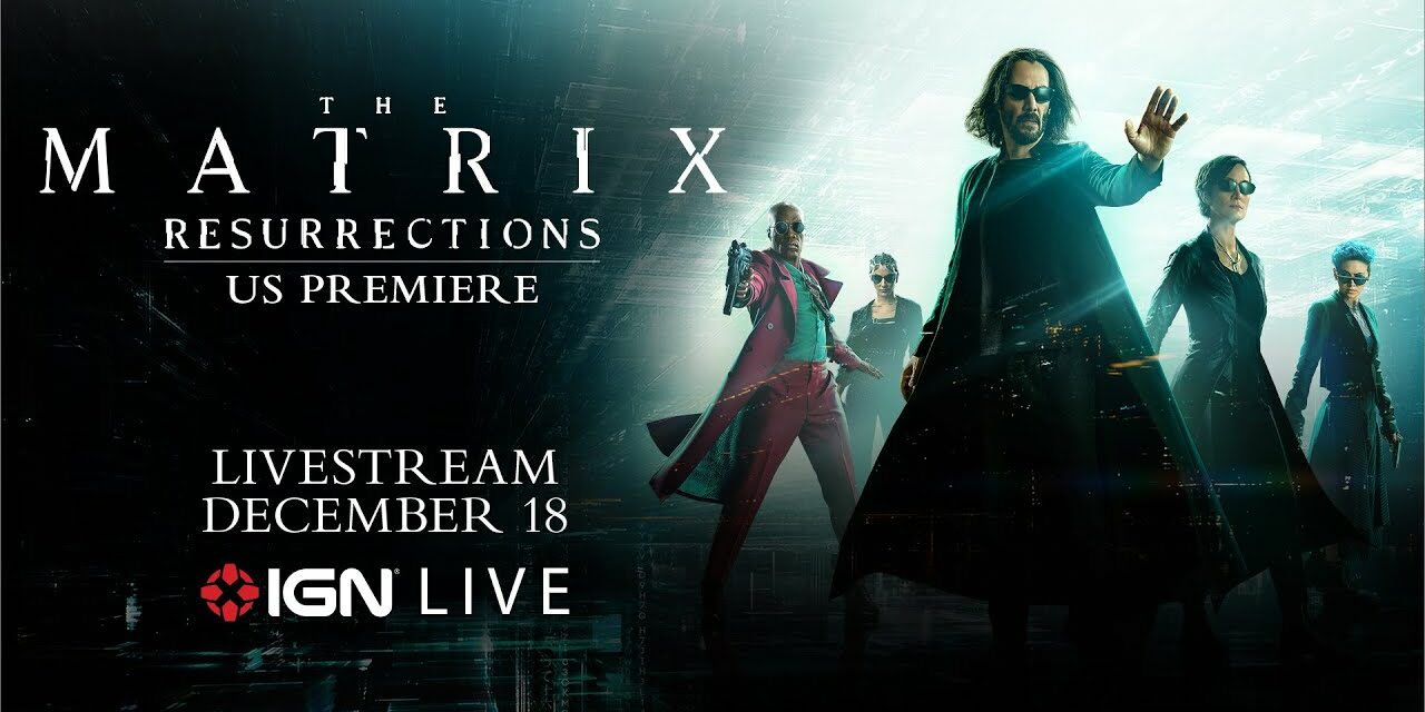 The Matrix Resurrections U.S. Premiere Livestream