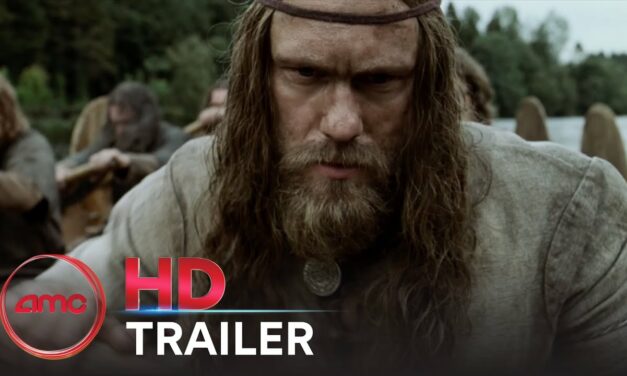 THE NORTHMAN – Trailer (Alexander Skarsgård, Nicole Kidman, Anya Taylor-Joy) | AMC Theatres 2021