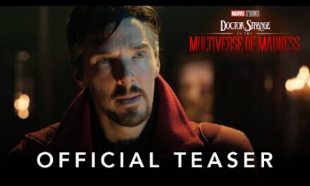 Marvel Studios’ Doctor Strange in the Multiverse of Madness | Official Teaser