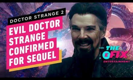 Multiverse of Madness Trailer Confirms Evil Doctor Strange – IGN The Fix: Entertainment
