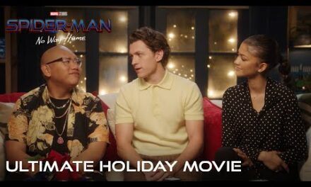 SPIDER-MAN: NO WAY HOME – Ultimate Holiday Movie