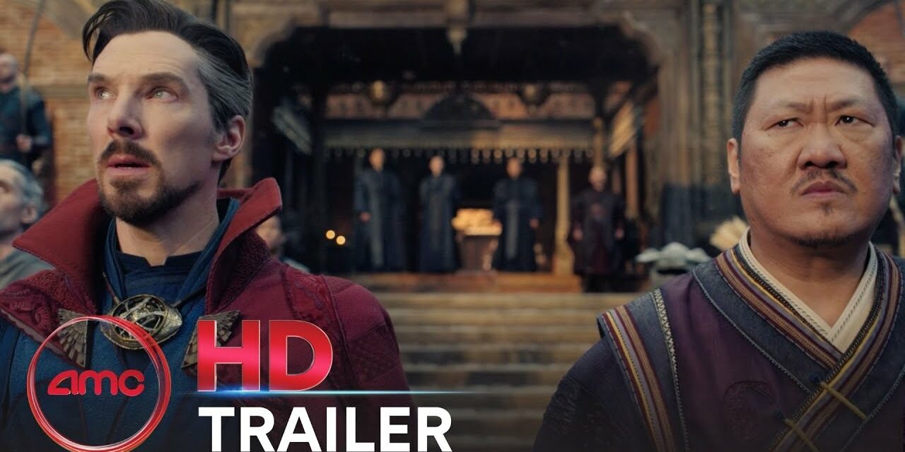 DOCTOR STRANGE IN THE MULTIVERSE OF MADNESS– Teaser Trailer (Benedict Cumberbatch) AMC Theatres 2021