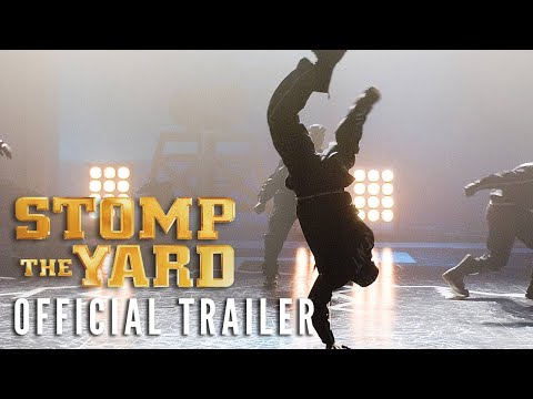 STOMP THE YARD [2007] – Official Trailer (HD)