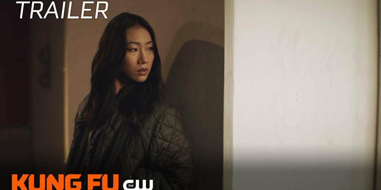 Kung Fu | Year Of The Tiger Part 1 Trailer | The CW