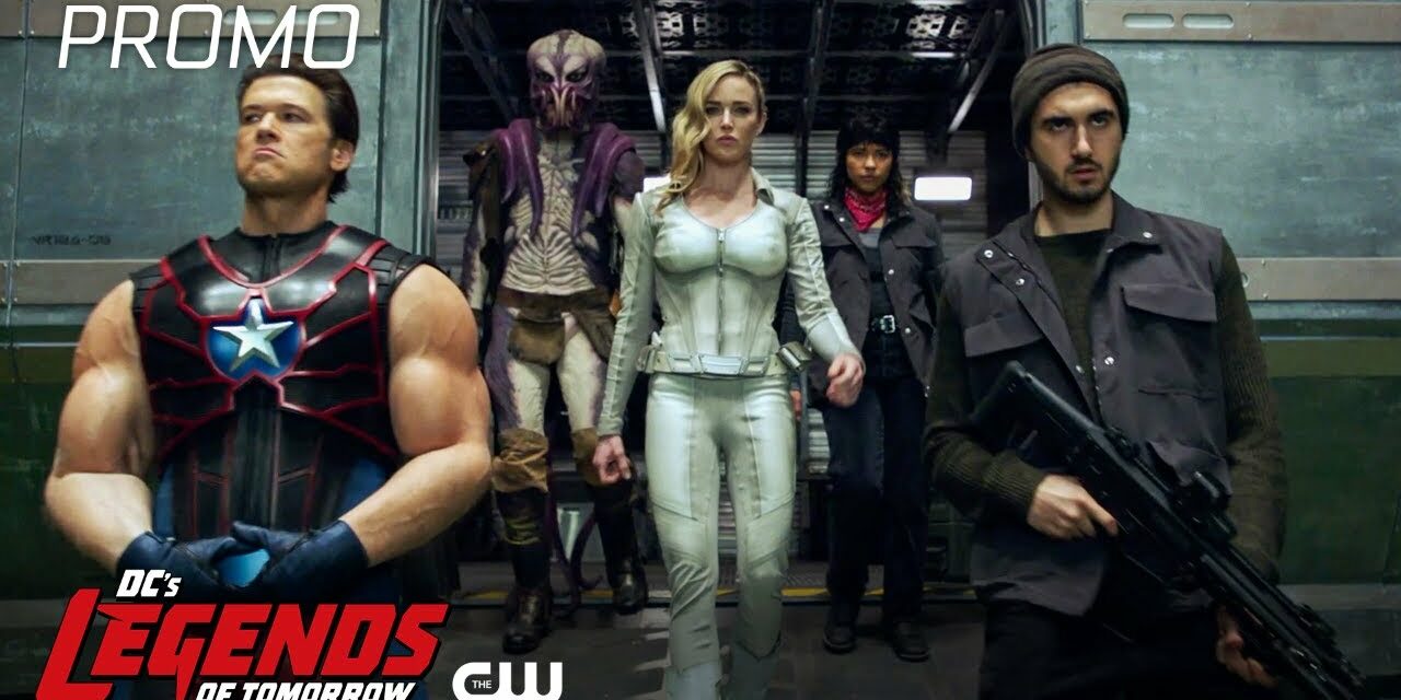 DC’s Legends of Tomorrow | Season 7 Episode 11 | Rage Against The Machines Promo | The CW