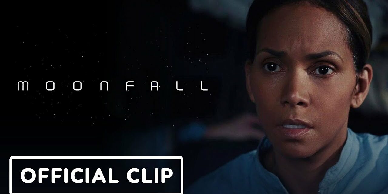 Moonfall – Exclusive Official Clip (2022) Halle Berry, Patrick Wilson, John Bradley