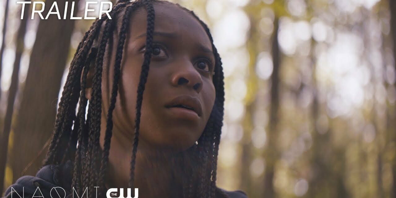 Naomi | Anything Is Possible | Season Trailer | The CW