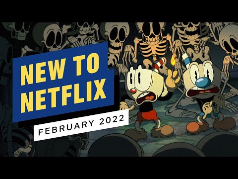 New to Netflix for February 2022