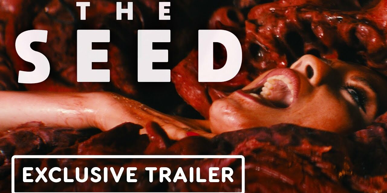 The Seed – Exclusive Official Trailer (2022) Lucy Martin, Sophie Vavasseur