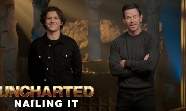 UNCHARTED – Nailing It