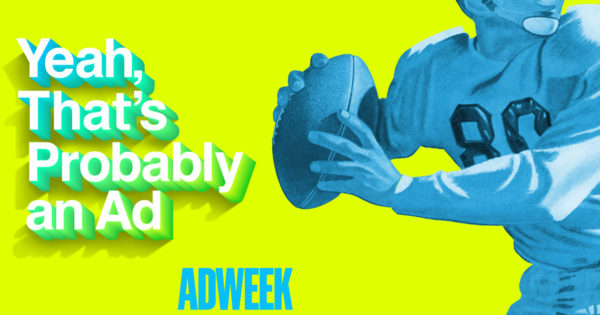 Adweek Podcast: This Year’s Best Super Bowl Ads