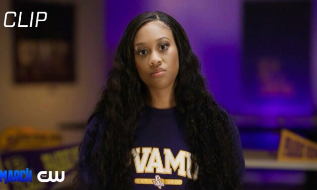 March | Season 1 Episode 4 | PVAMU vs Texas A&M Scene | The CW