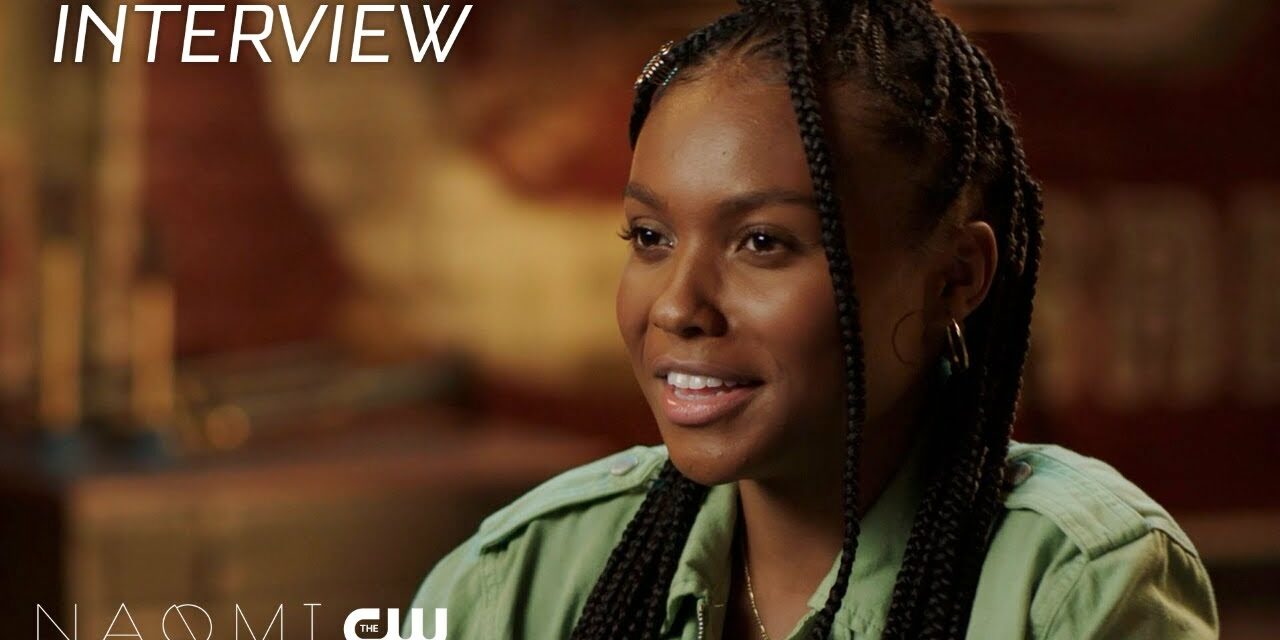 Naomi | Cast Interview: My Own Personal Superpower | The CW