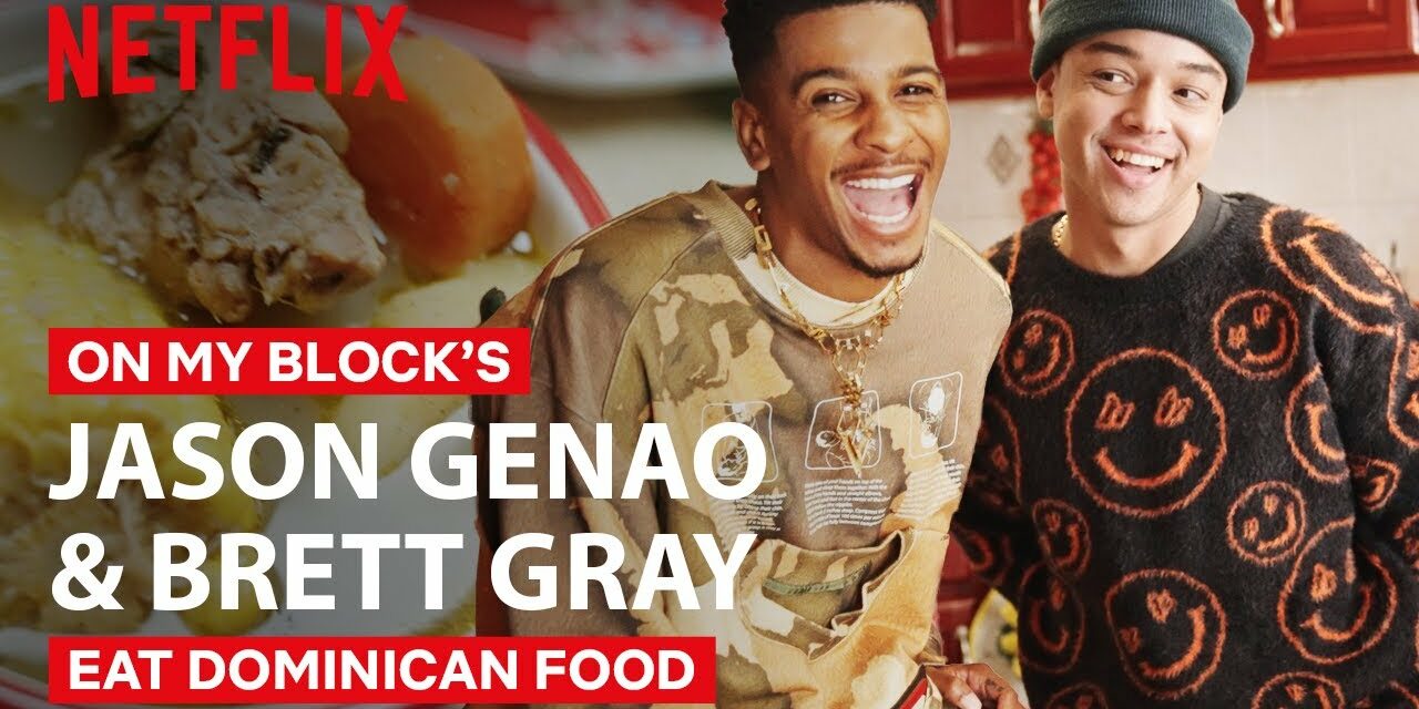 On My Block Co-Stars Brett Gray & Jason Genao Eat Dominican Food | Taste Buds | Netflix