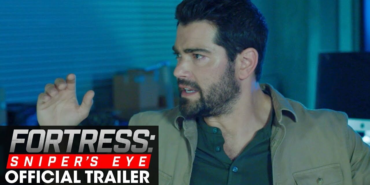 Fortress: Sniper’s Eye (2022) Official Trailer – Jesse Metcalfe, Bruce Willis, Chad Michael Murray
