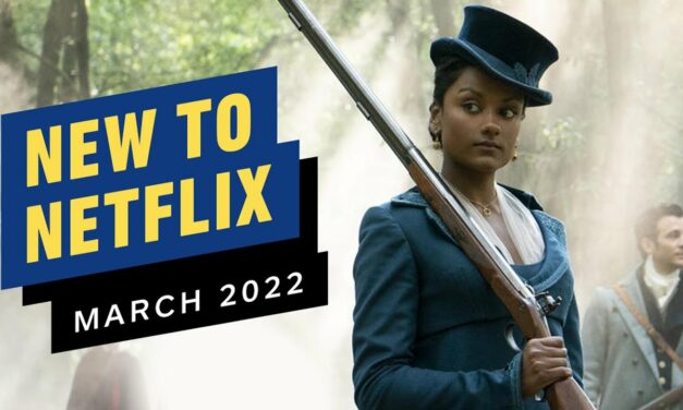 New to Netflix for March 2022