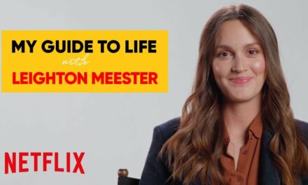 Leighton Meester on Love, Dropping Out, and Regretting Nothing | My Guide to Life | Netflix