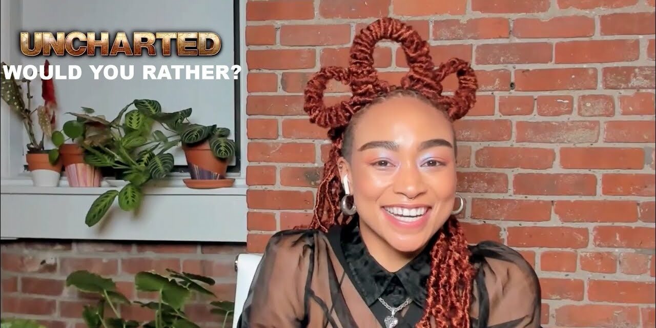 UNCHARTED – Would You Rather with Tati Gabrielle and Sophia Ali